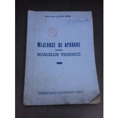 Mijloace de aparare contra boalelor venerice - Stefan Nadejde