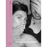 Ed Broner - Vagabondage Diary