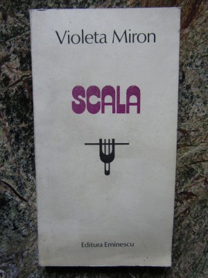 Violeta Miron - Scala CU DEDICATIE SI AUTOGRAF foto