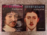 Litterature Francaise Vol. 1-2 - Colectiv , B236, Larousse
