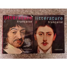 Litterature Francaise Vol. 1-2 - Colectiv , B236
