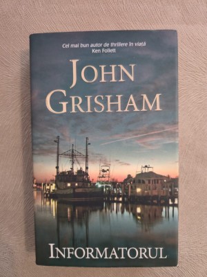 Informatorul ~ John Grisham foto