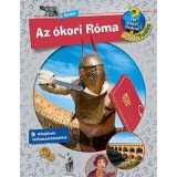 Az &oacute;kori R&oacute;ma - Mit? Mi&eacute;rt? Hogyan? Profi Tud&aacute;s - Dela Kienle