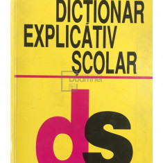 Dumitru I. Hâncu - Dicționar explicativ școlar (editia 2001)