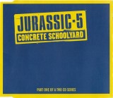 CD Muzica Jurassic 5 - Concrete Schoolyard (Part 1) Single PAN Original Foarte Buna