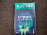 ASTRONAUTUL DIN BOEMIA , O ODISEE INTERGALACTICA DESPRE IUBIRE , AMBITIE
