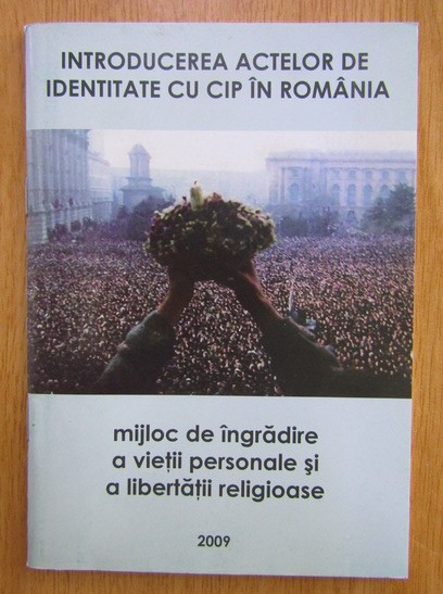 Introducerea actelor de identitate cu cip in Romania.