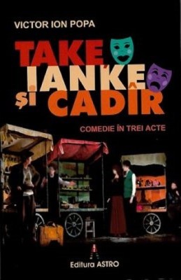 Take, Ianke Si Cadir, Victor Ion Popa - Editura Astro foto