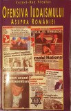 Ofensiva Iudaismului Asupra Romaniei (Razboiul nevazut, 2), Editia a IV-a, Cornel Dan Niculae, Editura Carpathia Rex, 2010