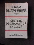 SINTEZE DE GRAMATICA ENGLEZA - GEORGIANA GALATEANU FARNOAGA