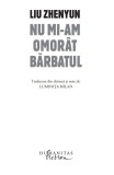 Nu mi-am omorat barbatul | Liu Zhenyun
