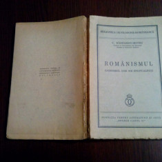 ROMANISMUL - Catehismul unei Noi Spiritualitati - C. Radulescu-Motru -1936, 215p