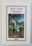 SCOALA ROBINSONILOR / RAZA VERDE de JULES VERNE NR.6 , 2010