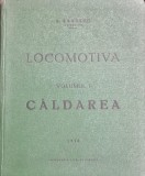 LOCOMOTIVA, VOL.I CALDAREA - A. ZANESCU