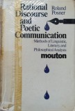 RATIONAL DISCOURSE AND POETIC COMMUNICATION. METHODS OF LINGUISTIC, LITERARY AND PHILOSOPHICAL ANALYSIS-ROL-235921