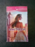 J. D. ROBB - SANCTUARUL