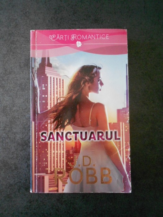 J. D. ROBB - SANCTUARUL
