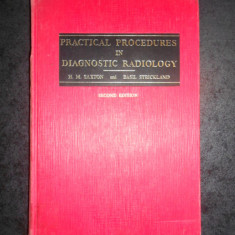 H. M. SAXTON - PRACTICAL PROCEDURES IN DIAGNOSTIC RADIOLOGY (1972)