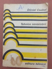 Tehnica sonorizarii- Daniel Csabai
