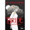 Bride - A menyasszony - (K&uuml;l&ouml;nleges kiad&aacute;s) - Ali Hazelwood