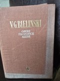 V. G. Bielinski - Opere filozofice alese (volumul 1)