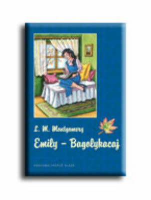 Bagolykacaj - Emily 3. - Lucy Maud Montgomery foto