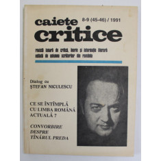 CAIETE CRITICE , REVISTA LUNARA DE CRITICA , TEORIE SI INFORMATIE LITERARA , NR.8-9 , 1991