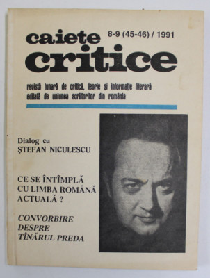 CAIETE CRITICE , REVISTA LUNARA DE CRITICA , TEORIE SI INFORMATIE LITERARA , NR.8-9 , 1991 foto