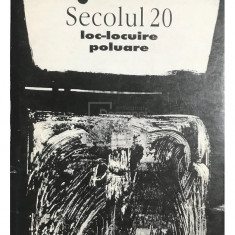 Alina Ledeanu (ed.) - Secolul 20 - Loc-locuire, poluare (editia 1999)