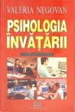 Psihologia Invatarii: Forme, Strategii si Stil - Valeria Negovan, Editura Universitara, 2007, Psihologie Educationala