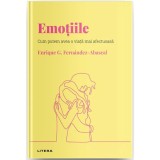 Descopera psihologia. Emotiile. Cum putem avea o viata mai afectuoasa, Enrique G. Fernandez-Abascal