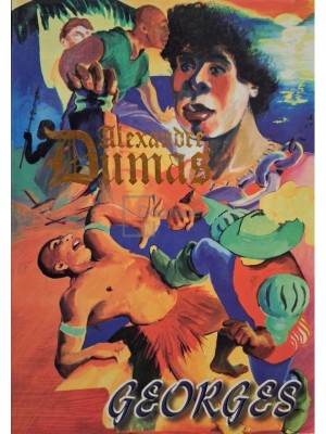 Alexandre Dumas - Georges (Editia: 1998) foto