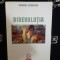 Grigorie Stefanescu - Bioevolutia