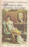 Cumpara ieftin Scrisori către Doamna Recamier (1807-1830) - Benjamin Constant, Ed. Univers, 1987, București, 293 pagini, Carte beletristică