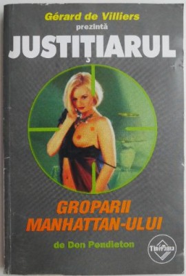 Groparii Manhattan-ului &amp;ndash; Don Pendleton foto