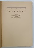 INFERNUL de DANTE , traducere de ALEXANDRU MARCU , gravuri de MAC CONSTANTINESCU , ANII '30