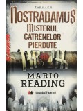 Mario Reading - Nostradamus - Misterul catrenelor pierdute (Editia: 2009)