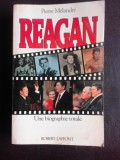 Reagan, une biographie totale - Pierre Melandri (carte in limba franceza)