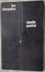 (IOAN) ION ALEXANDRU - VAMILE PUSTIEI (VERSURI, editia princeps - 1969) foto