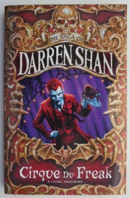 Cirque du Freak. The Saga of Darren Shan Book 1 &amp;ndash; Darren Shan foto