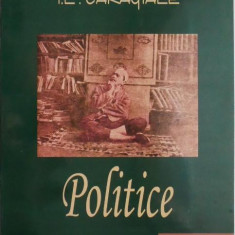 Politice – I.L. Caragiale