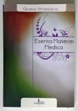 ESENTA MATERIEI MEDICA de GEORGE VITHOULKAS , 2013