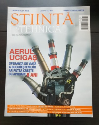 Revista ȘTIINȚĂ &amp;amp; TEHNICĂ, anul LXIX / # 93 / Februarie 2020: Aerul ucigaș * Laserul ELI-NP * Eminescu versus Einstein * Remediul pentru HIV foto