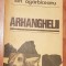 Arhanghelii de Ion Agarbiceanu, 1972