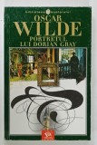 PORTRETUL LUI DORIAN GRAY de OSCAR WILDE , 2003 , COLECTIA &#039; BIBLIOTECA SCOLARULUI &#039; , PREZINTA URME DE UZURA