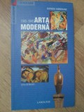 ARTA MODERNA 1905-1945-EDINA BERNARD-277408