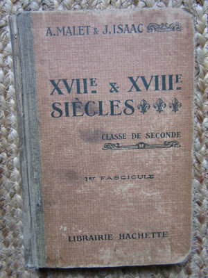 XVII &amp;amp; XVIII siecles - A. Malet / J. Isaac Librairie Hachette foto