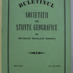 BULETINUL SOCIETATII DE STIINTE GEOGRAFICE DIN REPUBLICA SOCIALISTA ROMANIA , SERIE NOUA VOL. IV (LXXIV) , 1976