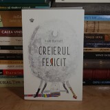 DEAN BURNETT - CREIERUL FERICIT , 2019 *