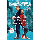 Dash, Lily si Cartea Provocarilor - David Levithan, Rachel Cohn